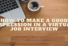 How to make a good impression in a virtual job interview