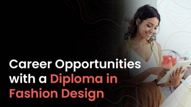 CAREER OPPORTUNITIES WITH A DIPLOMA IN FASHION DESIGN